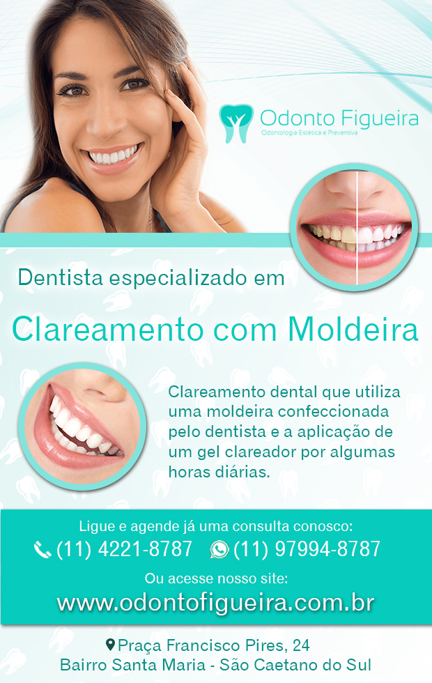 Odonto Figueira Odontologia Esttica e Preventiva Clareamento com Moldeira em So Caetano do Sul