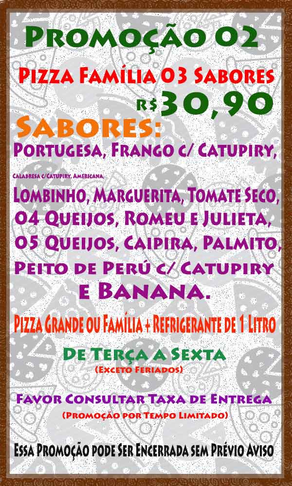 Promoo 2 Tio Mozza Pizzaria em Feira de Santana